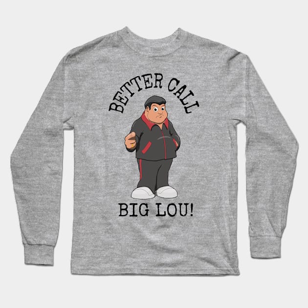 Big Lou from the Cryptonaut Podcast Long Sleeve T-Shirt by PulpAfflictionArt79